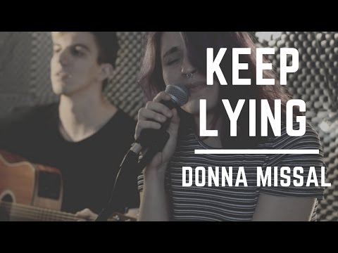 Donna Missal - Keep Lying (Helen Road cover)