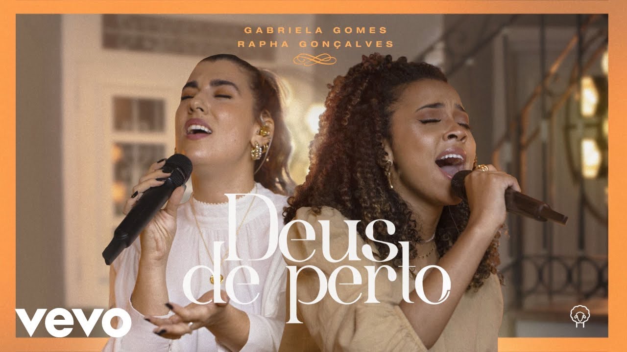 Gabriela Gomes, Rapha Gonçalves - Deus De Perto