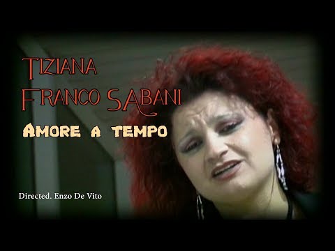 Franco Sabani ft Tiziana - Amore a tempo Anno 2003. Ideato e Diretto da Enzo De Vito