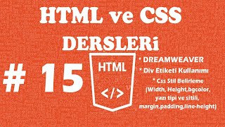 HTML/CSS DERSLERİ - DERS  15 - Div Etiketi - Style Parametresi ve Global Kullanım Alanıyla CSS
