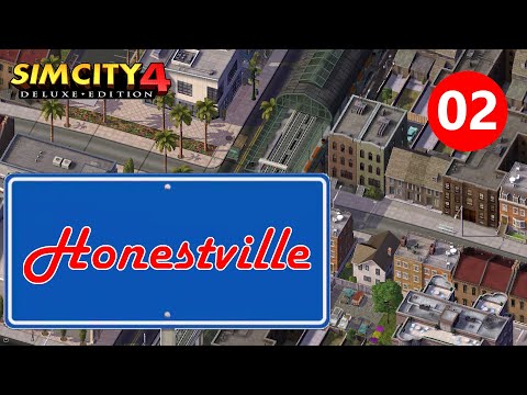 Let's Play SimCity 4 - Honestville - 02 - Laying the Groundwork for a Metropolis