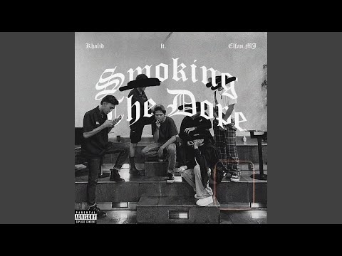 Smoking The Dope (feat. Elfan.MJ)