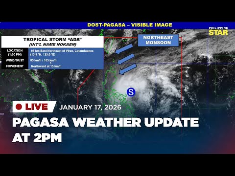 LIVESTREAM: PAGASA 2 PM Weather Update on Tropical Storm #AdaPH (January 17, 2026)