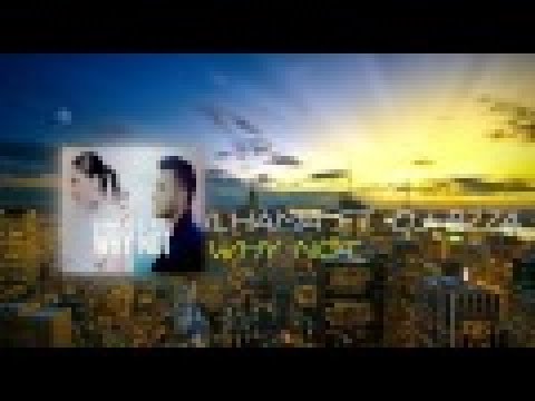 İlhamə Qasımova ft. Dj Rzza — Why Not (Radio Edit)