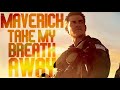 MAVERICK: Take My Breath Away - A Tribute to Top Gun