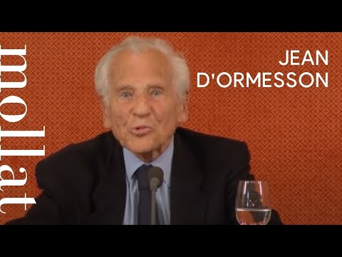 Jean d'Ormesson - Un jour je m'en irai, sans en avoir tout dit