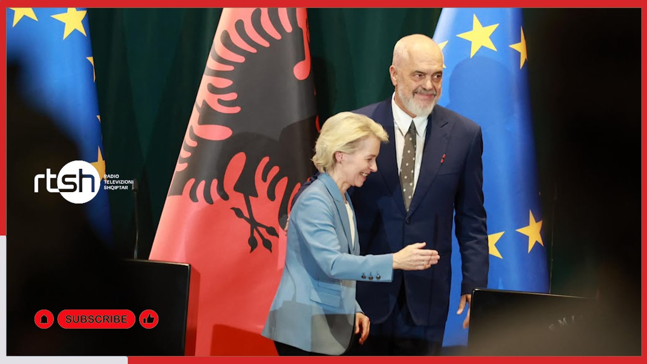 Von der Leyen në konferencë me Ramën: Anëtarësimi i Shqipërisë e bën më të fortë BE-në
