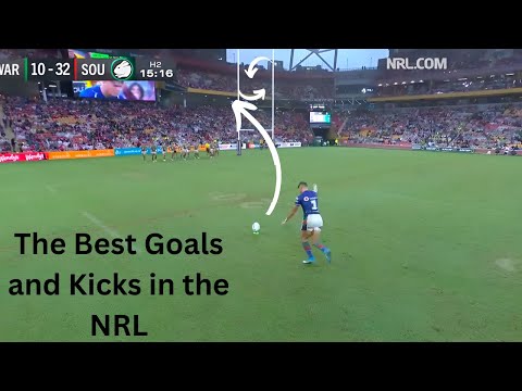 The Best Kicks and Goals in the NRL
