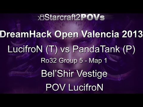 SC2 HotS - DreamHack Valencia 2013 - LucifroN vs PandaTank - Ro32 Group5 - Map1 - BelShir - LucifroN