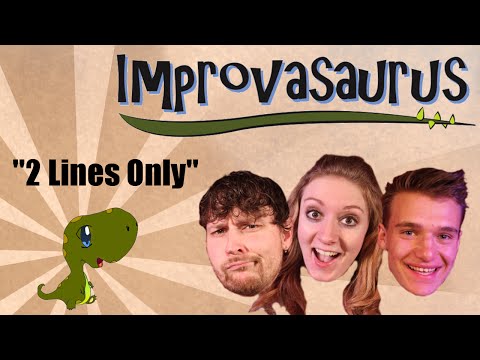 Improvasaurus Episode 1:4 - Two Lines Only - My Parents Are Dead
