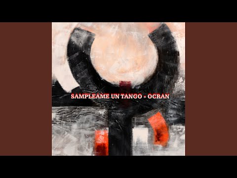 Sampleame un Tango