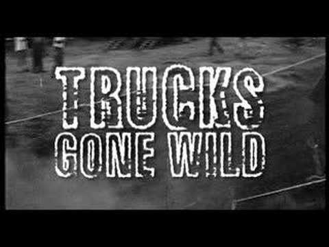 Truck Gone Wild Trailer