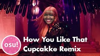 Download lagu Osu! - How You Like That (Cupcakke Remix) - Revolution mp3 Download lagu Osu! - How You Like That (Cupcakke Remix) - Revolution mp3