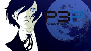 【P3P】裏作業垂れ流しプレイ動画【#1】