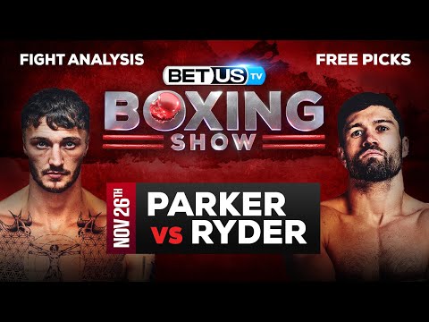 Zach Parker vs John Ryder: Predictions & Analysis 11/26/2022