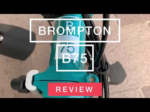 Brompton B75 review, Brompton B75 folding bike vs standard Brompton