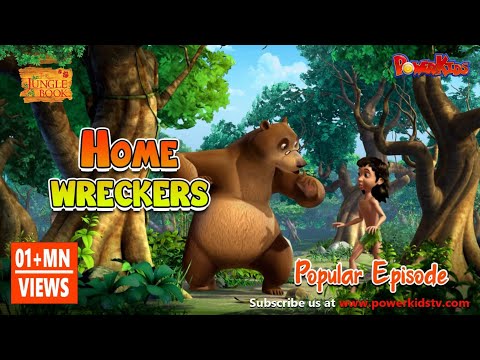 Jungle book Season 2 | Episode 12 | Home Wreckers | PowerKids TV