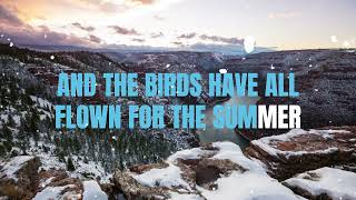 Steve Miller Band - Winter Time (Lyrics)