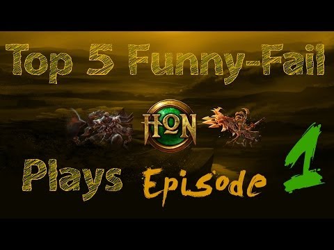 HoN Top 5 Fails - Episode 1