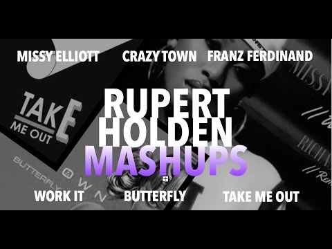 Mashup - Work It, Butterfly, and Take Me Out (Missy Elliott, Crazy Town, & Franz Ferdinand)