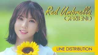 GFRIEND - RED UMBRELLA | Line Distribution