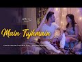 Main Tujhmain Official Video Purva Mantri Aparna Dixit Manish Naggdev Hindi Song 2021