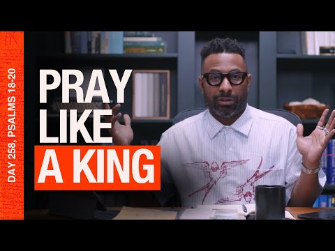 Day 258: Psalms 18–20 | Read The Bible In A Year | Bible Study with Commentary by Dr. Manny Arango