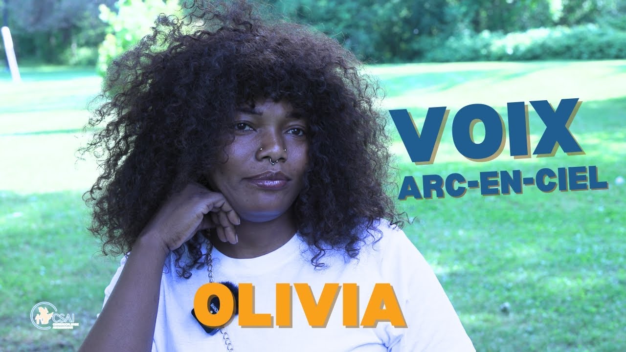 Voix Arc-en-ciel - Olivia