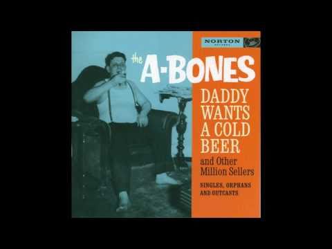 Stop It Baby - The A-Bones w/Roy Loney - 1992