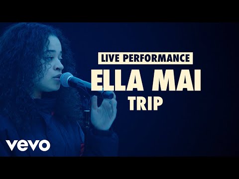 Ella Mai - Trip (Vevo LIFT Live Sessions)