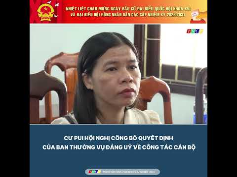 cu-pui-hoi-nghi-cong-bo-quyet-dinh-cua-ban-thuong-vu-dang-uy-ve-cong-tac-can-bo
