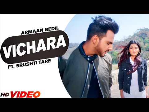 Main Vichara (HD Video) | Armaan Bedil | Sucha Yaar | Ft. Srushti Tare | New Pubjabi Song 2025