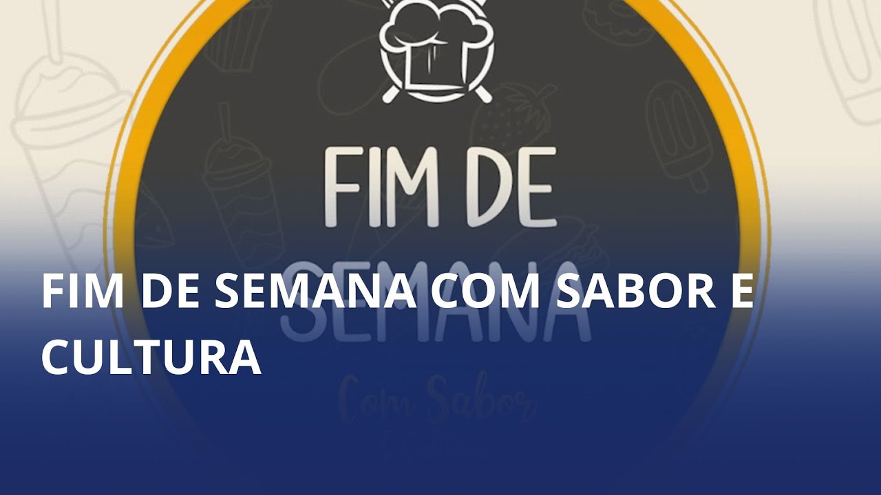 Cultura, arte e boa gastronomia em destaque neste fim de semana