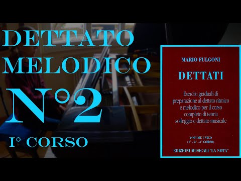 Dettato Melodico n.2 - I Corso - M. Fulgoni