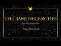 "The Bare Necessities"   Tony Bennett