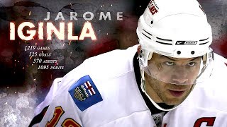 Jarome Iginla - Calgary Flames Career Tribute Jarome Iginla - Calgary Flames Career Tribute