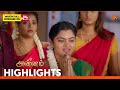 Annam Highlights 21 July 2026 Tamil Serial Sun TV