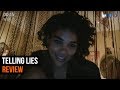 Telling Lies Review