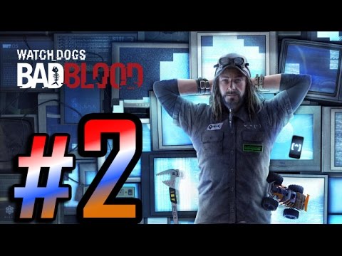 Watch Dogs: Bad Blood DLC Walkthrough HD - Tobias Frewer - Part 2 [PS4]