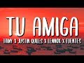 Tainy Justin Quiles Lennox Tu Amiga