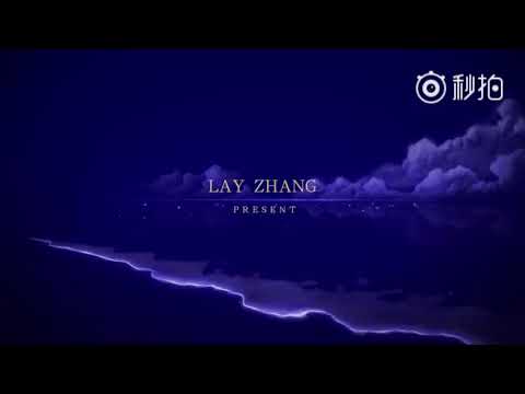 (张艺兴) Lay Zhang Yixing -《Ocean of Fate》(Liens Sea)