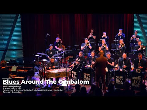 Blues Around The Cimbalom | Marius Preda & Paradox Jazz Orchestra live at the Bimhuis - Amsterdam
