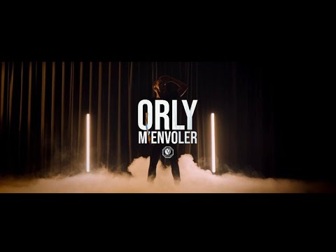 Orly - M'envoler (Clip Officiel)