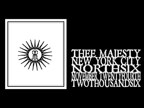 Thee Majesty - NorthSix 2006 (Full Show)