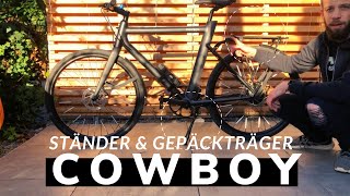 COWBOY Bike mit Ständer und Gepäckträger ausrüsten - Geht das?