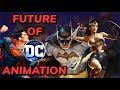 The Future of DC Animation - End of An Era
