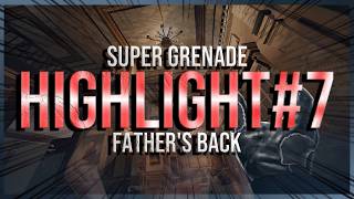 【R6S/レインボーシックスシージ】Highlight#7【父ノ背中/Father's Back】