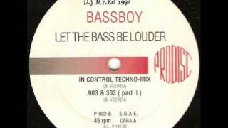 Bass Boy -  Let the Bass be Louder