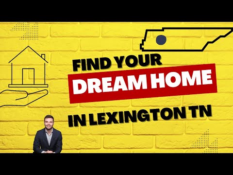 Find Your Dream Home in Lexington, Tennessee: The Perfect Blend of Charm, Community, and Opportunity