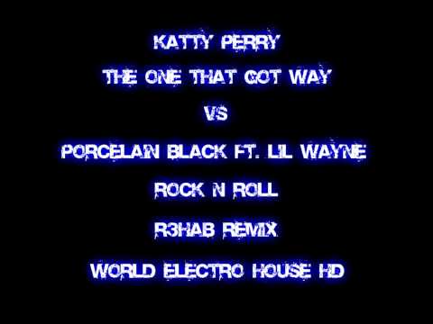 The One That Got Away VS Rock n Roll  (R3hab Remix) [WorldElectroHouseHD]